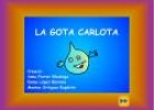 La gota Carlota | Recurso educativo 21268