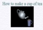 How to make a cup of tea | Recurso educativo 27202