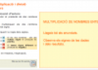 Multiplicació i divisió d'enters: Multiplicació d'entersMultiplicació i divisió d'enters: Multiplicació d'enters | Recurso educativo 82005