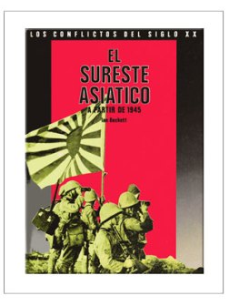 El Sureste Asiático a partir de 1945 | Recurso educativo 82827