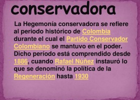 La hegemonía conservadora | Recurso educativo 96097