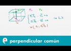 Perpendicular común a dos rectas cruzadas (ejercicio) | Recurso educativo 109342