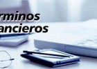 Diccionario de términos económicos y financieros | Recurso educativo 121604